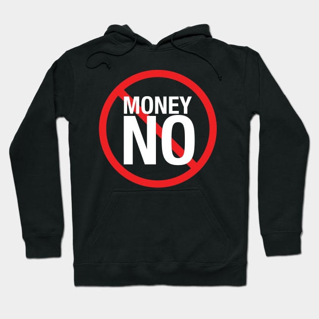 Money No Hoodie by HighlanderRewatched